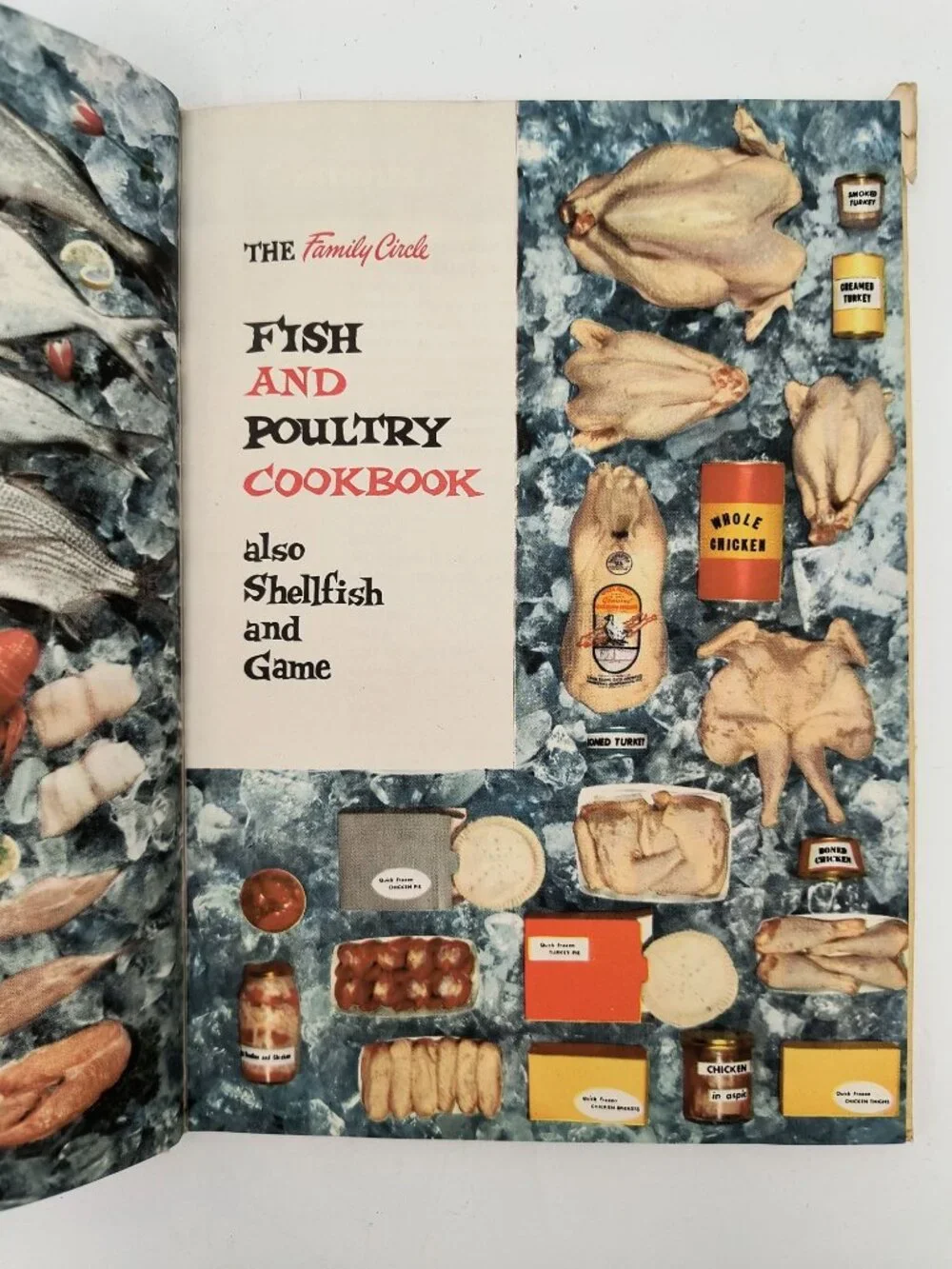 The Family Circle Fish And Poultry Cookbook 1955 Hardcover Vintage Recipe Book